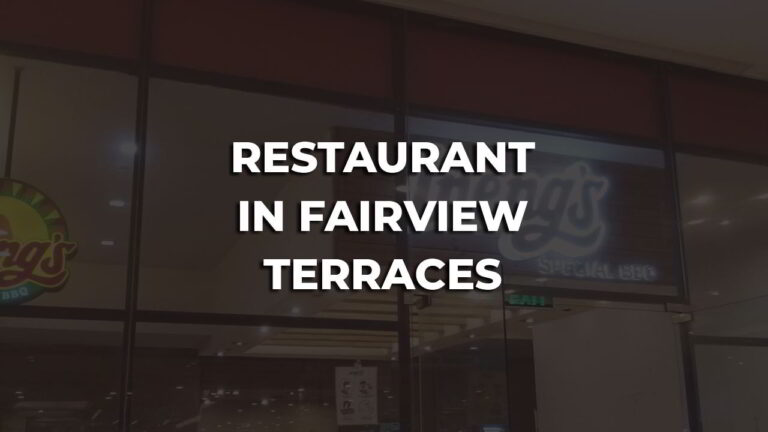 friendly restaurant in fairview terraces philippines