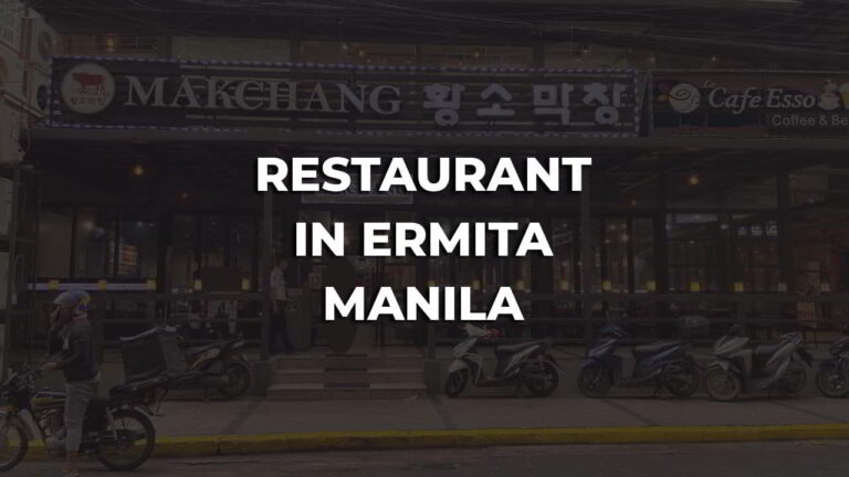 restaurant in ermita manila philippines