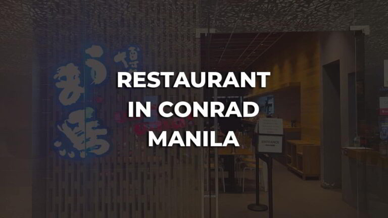 tastiest & best restaurant in conrad manila philippines