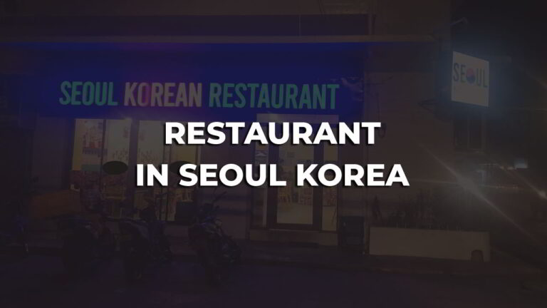 best restaurant in seoul korea philippines you can't miss