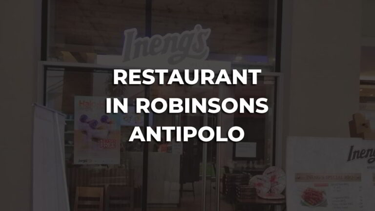 favorite restaurant in robinsons antipolo philippines