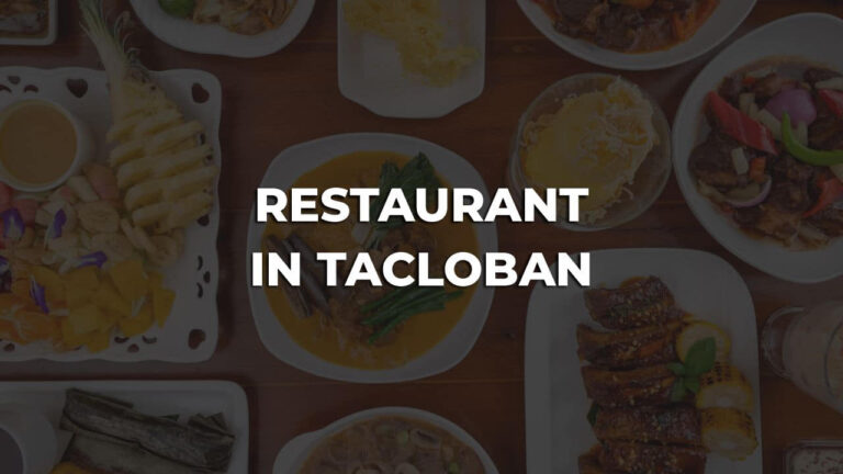 restaurant in tacloban philippines with delicious cuisine