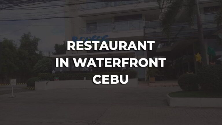 comfortable restaurant in waterfront cebu philippines