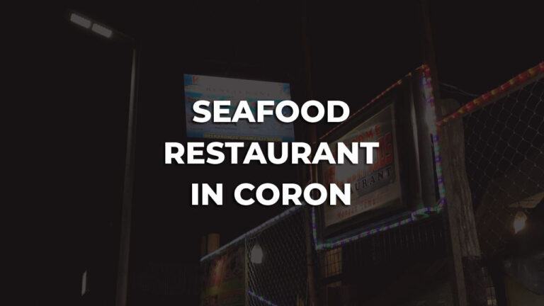 friendly & best seafood restaurant in coron philippines