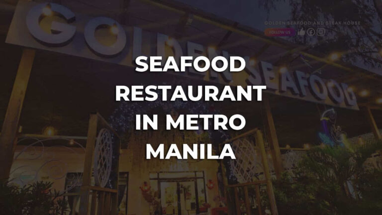 cozy seafood restaurant in metro manila philippines