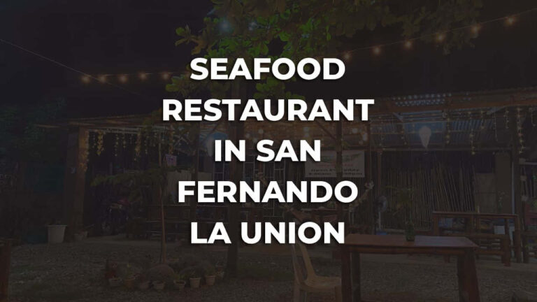 seafood restaurant in san fernando la union philippines