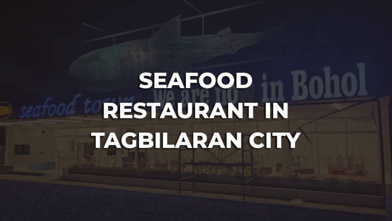 best seafood restaurant in tagbilaran city philippines