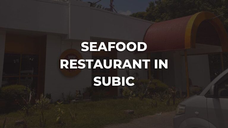 favorite & best seafood restaurant in subic philippines